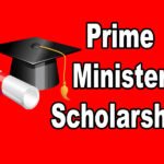Prime Minister Scholarship